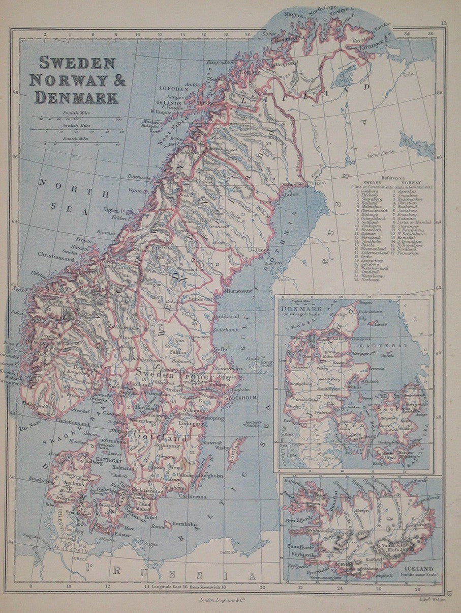 Sweden, Norway and Denmark.